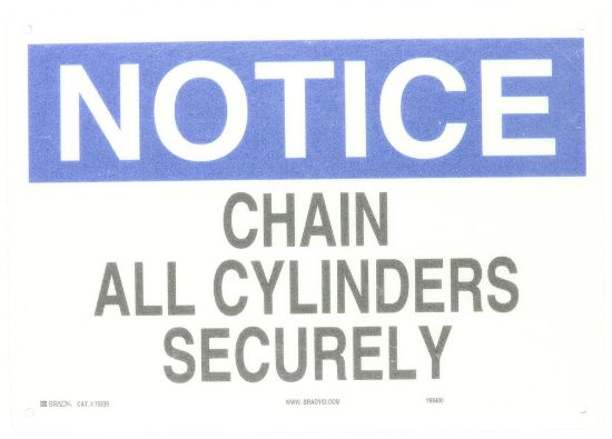 Picture of Brady® 10"X14" Fiberglass Notice Chain Cylinder Sign Part# - 70239